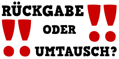 Rückgabe oder Umtausch