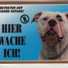 Warntafel "Hier wache ich" Hunde Warnschild 20x14 cm Außenbereich 25 Hunderassen